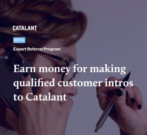 Catalant Referral Program